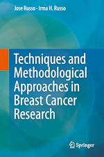 Télécharger le livre :  Techniques and Methodological Approaches in Breast Cancer Research
