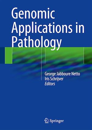 Téléchargez le livre :  Genomic Applications in Pathology