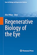 Télécharger le livre :  Regenerative Biology of the Eye