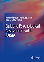 Télécharger le livre :  Guide to Psychological Assessment with Asians