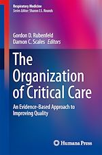 Télécharger le livre :  The Organization of Critical Care