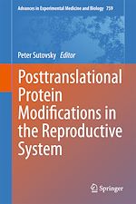 Télécharger le livre :  Posttranslational Protein Modifications in the Reproductive System