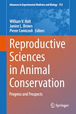 Télécharger le livre :  Reproductive Sciences in Animal Conservation