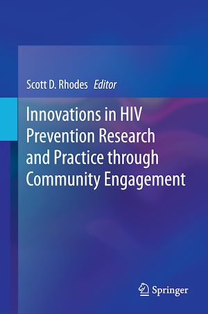 Téléchargez le livre :  Innovations in HIV Prevention Research and Practice through Community Engagement