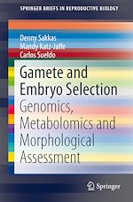 Download this eBook Gamete and Embryo Selection