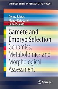 Téléchargez le livre :  Gamete and Embryo Selection