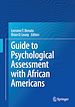 Télécharger le livre :  Guide to Psychological Assessment with African Americans