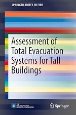 Télécharger le livre :  Assessment of Total Evacuation Systems for Tall Buildings