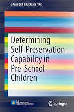 Télécharger le livre :  Determining Self-Preservation Capability in Pre-School Children