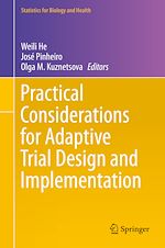 Télécharger le livre :  Practical Considerations for Adaptive Trial Design and Implementation
