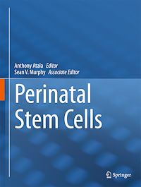 Télécharger le livre :  Perinatal Stem Cells