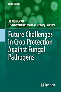 Télécharger le livre :  Future Challenges in Crop Protection Against Fungal Pathogens