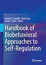 Télécharger le livre :  Handbook of Biobehavioral Approaches to Self-Regulation