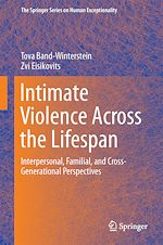 Télécharger le livre :  Intimate Violence Across the Lifespan