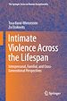 Télécharger le livre :  Intimate Violence Across the Lifespan