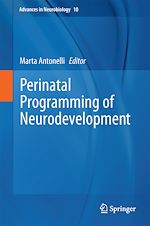 Télécharger le livre :  Perinatal Programming of Neurodevelopment