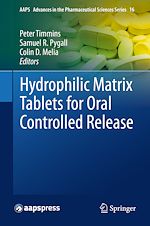 Télécharger le livre :  Hydrophilic Matrix Tablets for Oral Controlled Release