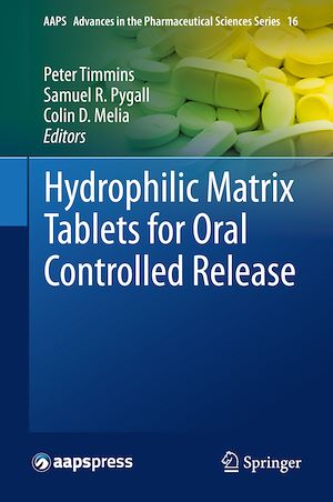 Téléchargez le livre :  Hydrophilic Matrix Tablets for Oral Controlled Release