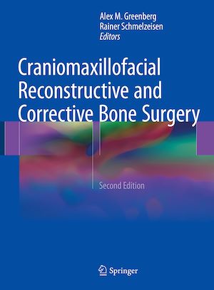 Téléchargez le livre :  Craniomaxillofacial Reconstructive and Corrective Bone Surgery