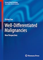 Télécharger le livre :  Well-Differentiated Malignancies