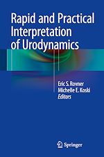 Télécharger le livre :  Rapid and Practical Interpretation of Urodynamics