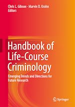 Télécharger le livre :  Handbook of Life-Course Criminology