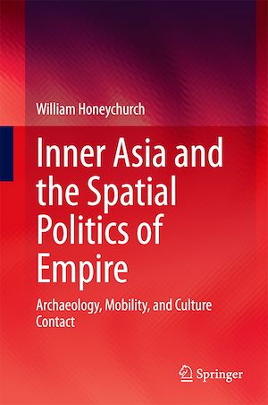 Téléchargez le livre :  Inner Asia and the Spatial Politics of Empire