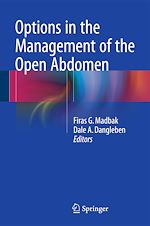 Télécharger le livre :  Options in the Management of the Open Abdomen