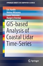 Télécharger le livre :  GIS-based Analysis of Coastal Lidar Time-Series