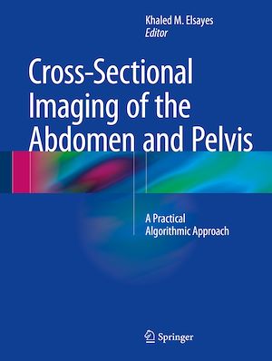 Téléchargez le livre :  Cross-Sectional Imaging of the Abdomen and Pelvis