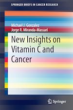 Télécharger le livre :  New Insights on Vitamin C and Cancer