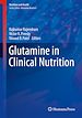 Télécharger le livre :  Glutamine in Clinical Nutrition