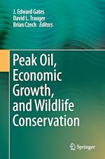 Télécharger le livre :  Peak Oil, Economic Growth, and Wildlife Conservation