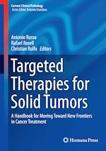 Télécharger le livre :  Targeted Therapies for Solid Tumors