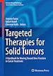 Télécharger le livre :  Targeted Therapies for Solid Tumors