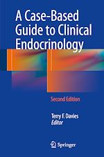 Télécharger le livre :  A Case-Based Guide to Clinical Endocrinology
