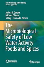 Télécharger le livre :  The Microbiological Safety of Low Water Activity Foods and Spices