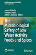 Télécharger le livre :  The Microbiological Safety of Low Water Activity Foods and Spices