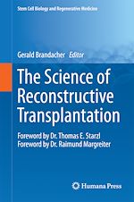 Télécharger le livre :  The Science of Reconstructive Transplantation