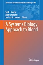 Télécharger le livre :  A Systems Biology Approach to Blood