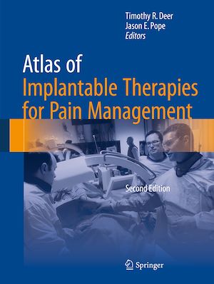 Téléchargez le livre :  Atlas of Implantable Therapies for Pain Management