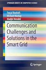 Télécharger le livre :  Communication Challenges and Solutions in the Smart Grid