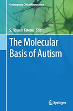 Télécharger le livre :  The Molecular Basis of Autism