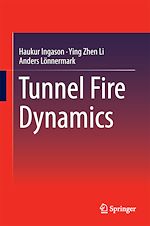 Télécharger le livre :  Tunnel Fire Dynamics