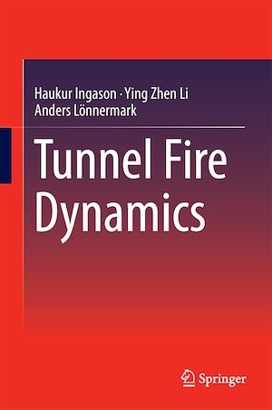 Téléchargez le livre :  Tunnel Fire Dynamics