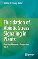 Télécharger le livre :  Elucidation of Abiotic Stress Signaling in Plants