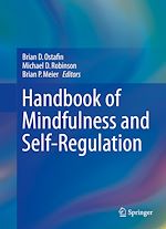 Télécharger le livre :  Handbook of Mindfulness and Self-Regulation