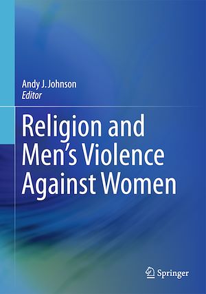 Téléchargez le livre :  Religion and Men's Violence Against Women