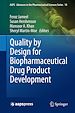 Télécharger le livre :  Quality by Design for Biopharmaceutical Drug Product Development