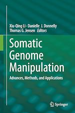 Télécharger le livre :  Somatic Genome Manipulation
